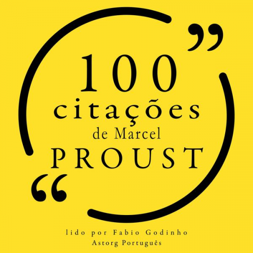 Marcel Proust - 100 citações de Marcel Proust