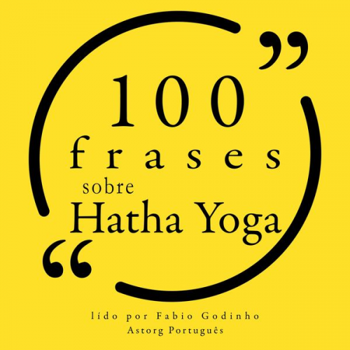 Geeta Iyengar Amy Weintraub Bob Harper Sharon Gannon Gurmukh Kaur Khalsa - 100 citações sobre Hatha Yoga