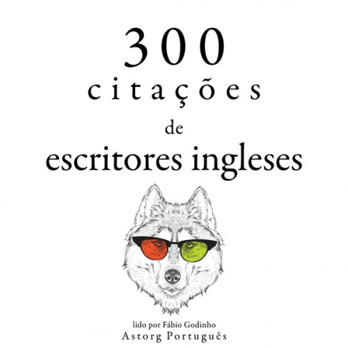 William Shakespeare Jane Austen Georg Christoph Lichtenberg - 300 citações de escritores ingleses