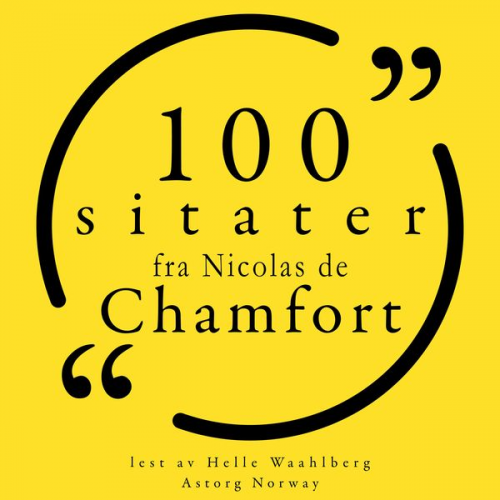 Nicolas de Chamfort - 100 sitater av Nicolas de Chamfort