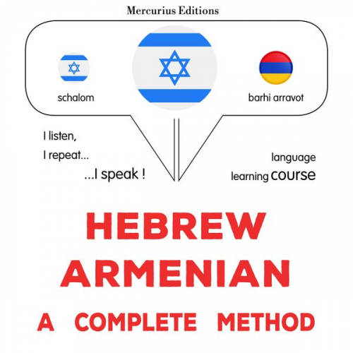 James Gardner - Hebrew - Armenian : a complete method