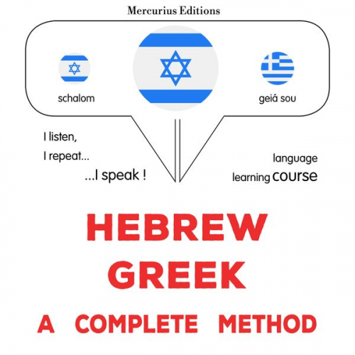 James Gardner - Hebrew - Greek : a complete method