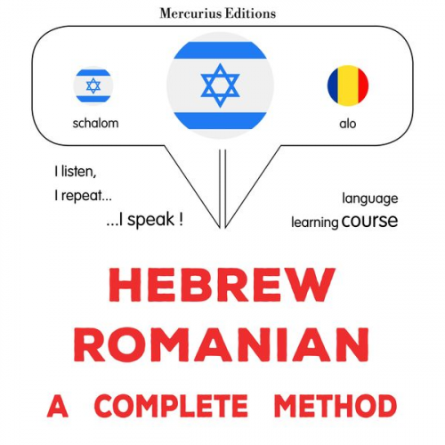 James Gardner - Hebrew - Romanian : a complete method