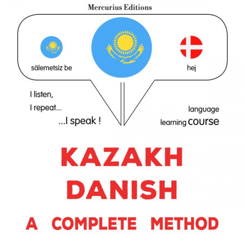 James Gardner - Kazakh - Danish : a complete method