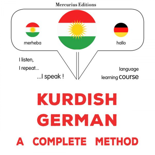 James Gardner - Kurdish - German : a complete method