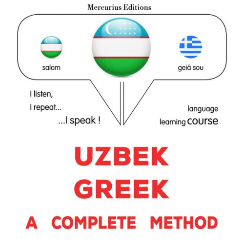 James Gardner - Uzbek - Greek : a complete method