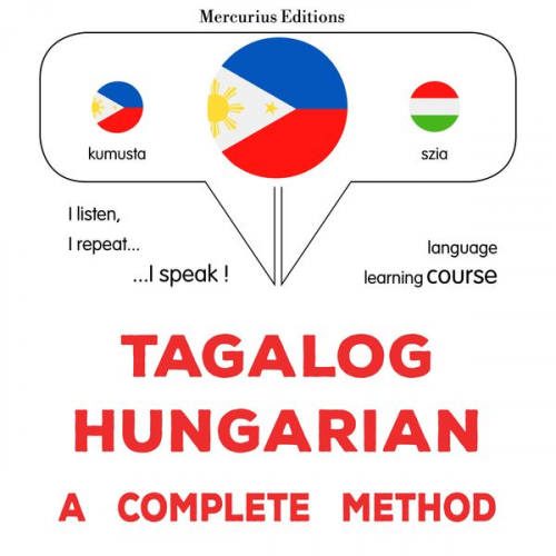 James Gardner - Tagalog - Hungarian : a complete method