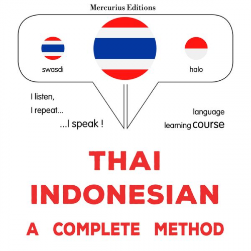 James Gardner - Thaï - Indonesian : a complete method