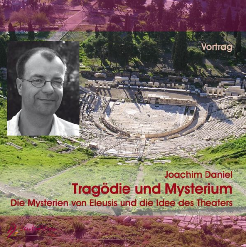 Joachim Daniel - Tragödie und Mysterium