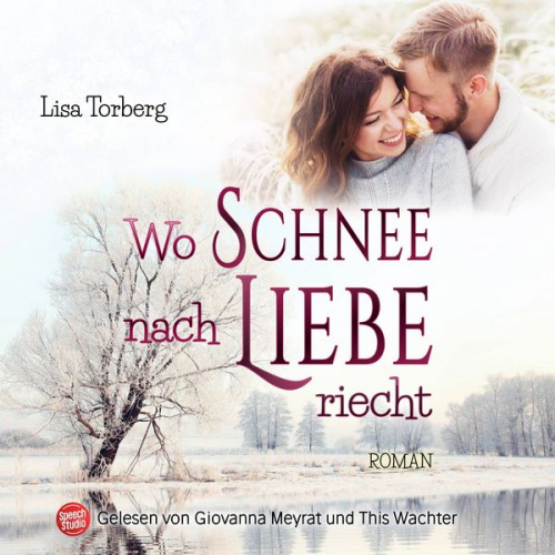 Lisa Torberg - Wo Schnee nach Liebe riecht