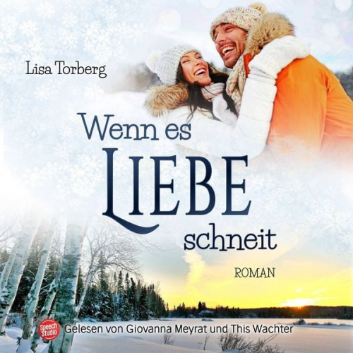 Lisa Torberg - Wenn es Liebe schneit