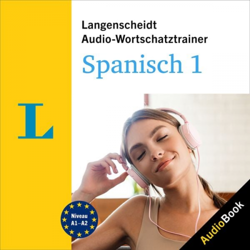 Langenscheidt-Redaktion - Langenscheidt Audio-Wortschatztrainer Spanisch 1