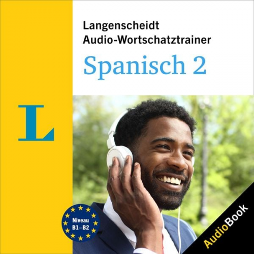 Langenscheidt-Redaktion - Langenscheidt Audio-Wortschatztrainer Spanisch 2