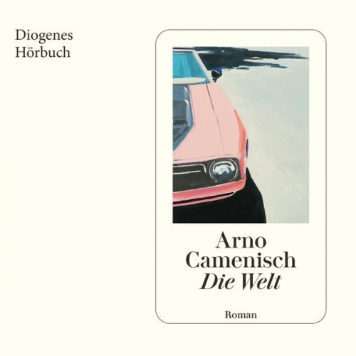 Arno Camenisch - Die Welt