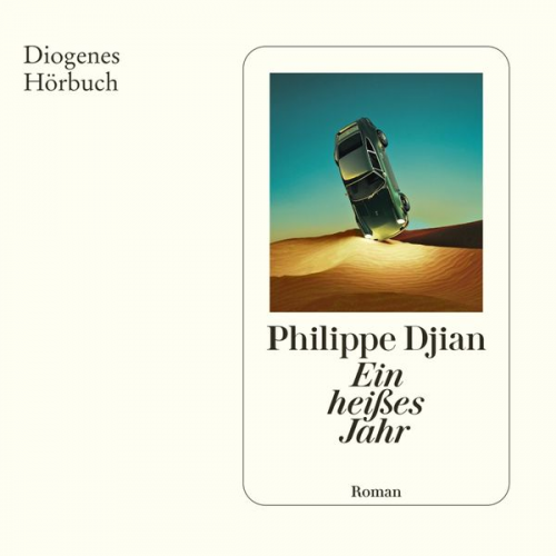 Philippe Djian - Ein heißes Jahr