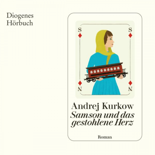 Andrej Kurkow - Samson und das gestohlene Herz