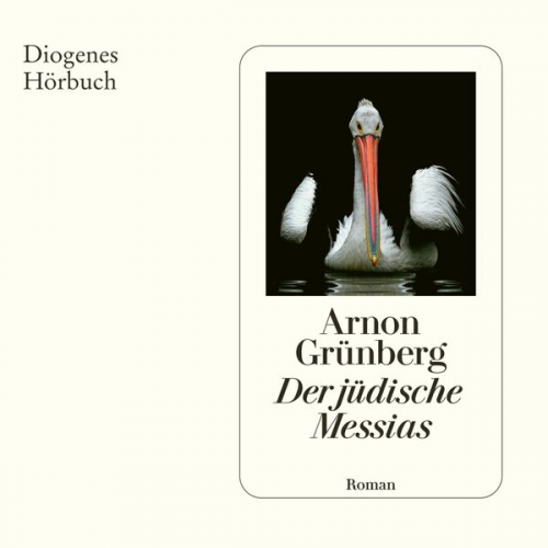 Arnon Grünberg - Der jüdische Messias