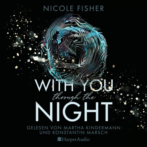 Nicole Fisher - With you through the night (ungekürzt)