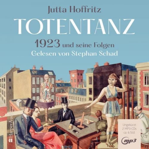 Jutta Hoffritz - Totentanz – 1923 und seine Folgen (ungekürzt)