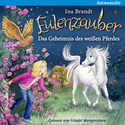 Ina Brandt - Eulenzauber (13) Das Geheimnis des weißen Pferdes