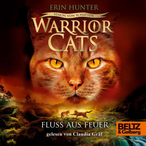 Erin Hunter Warrior Cats - Warrior Cats - Vision von Schatten. Fluss aus Feuer