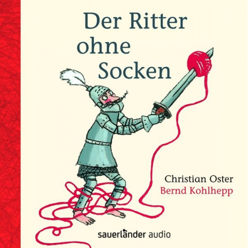 Lewis Carroll Christian Oster - Der Ritter Ohne Socken