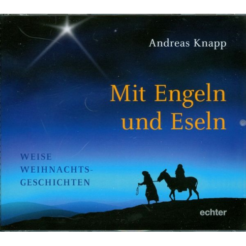 Andreas Knapp - Mit Engeln und Eseln