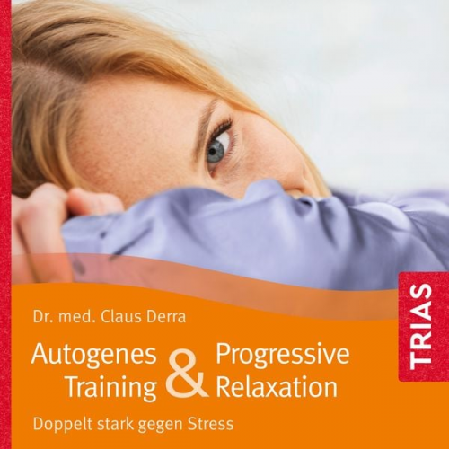 Claus Derra - Autogenes Training & Progressive Relaxation - Hörbuch