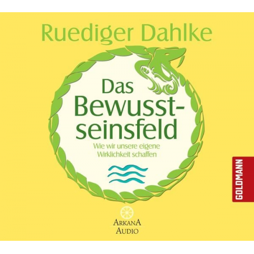 Ruediger Dahlke - Das Bewusstseinsfeld