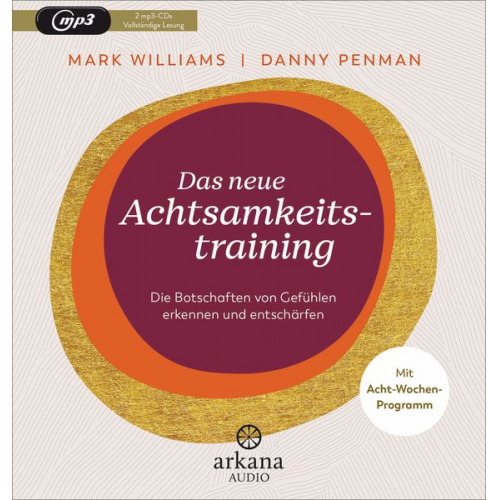 Mark Williams Danny Penman - Das neue Achtsamkeitstraining