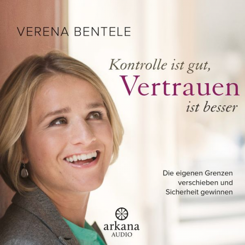 Verena Bentele Stephanie Ehrenschwendner - Kontrolle ist gut, Vertrauen ist besser