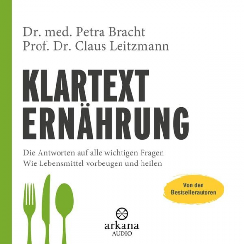 med. Petra Bracht Claus Leitzmann - Klartext Ernährung