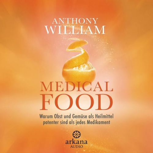 Anthony William - Medical Food