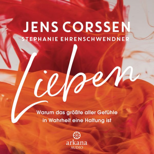 Jens Corssen Stephanie Ehrenschwendner - Lieben