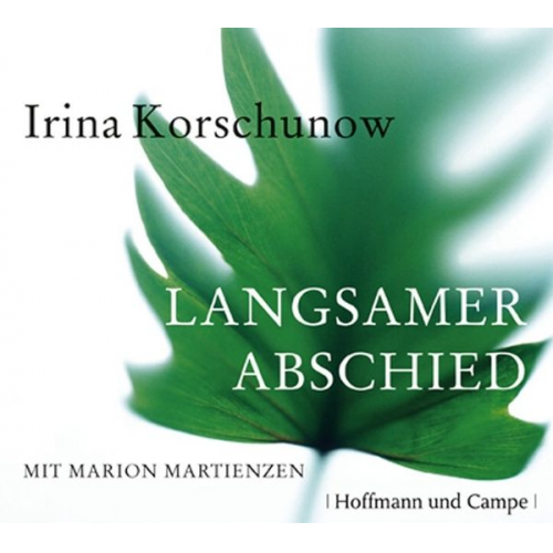 Irina Korschunow - Korschunow, I: Langsamer Abschied/2 CDs