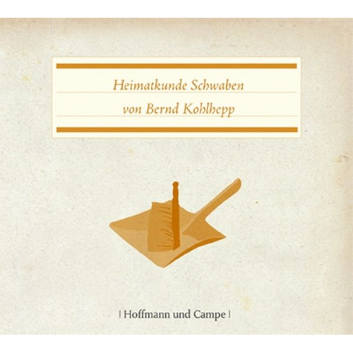 Bernd Kohlhepp - Heimatkunde Schwaben