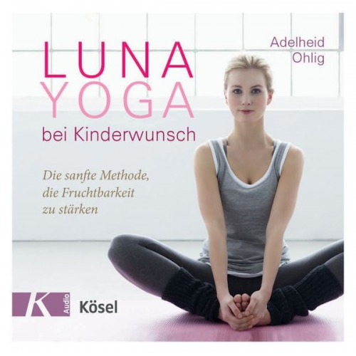 Adelheid Ohlig - Luna-Yoga bei Kinderwunsch