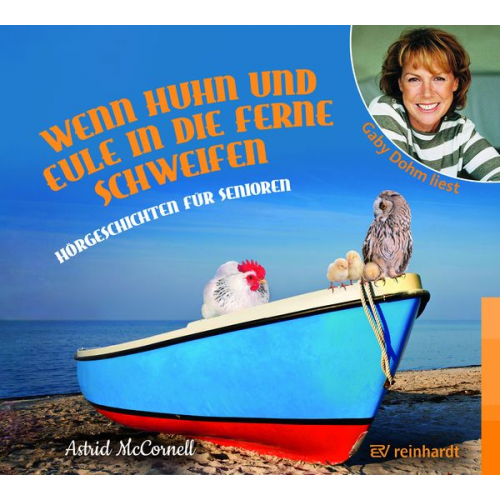 Astrid McCornell - Wenn Huhn und Eule in die Ferne schweifen (Hörbuch)