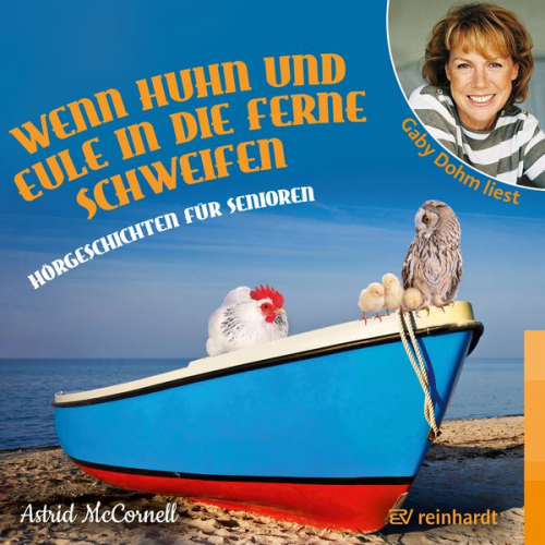 Astrid McCornell - Wenn Huhn und Eule in die Ferne schweifen (Hörbuch)