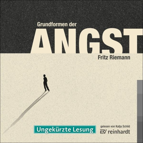 Fritz Riemann - Grundformen der Angst (Hörbuch)