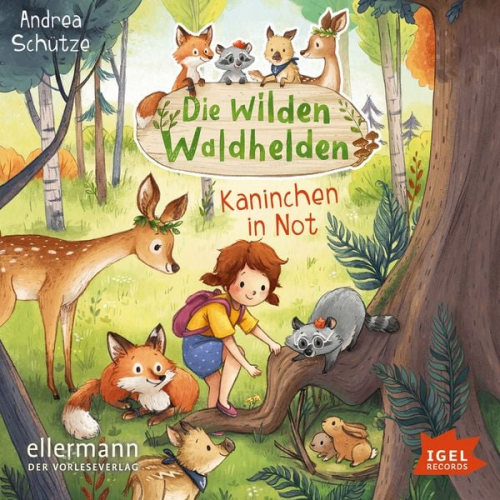 Andrea Schütze - Die wilden Waldhelden. Kaninchen in Not