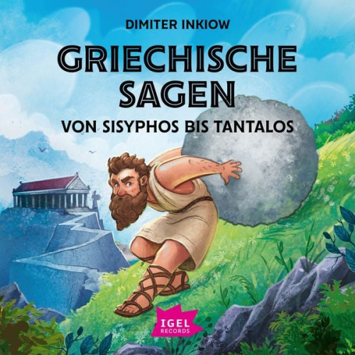 Dimiter Inkiow Susanne Inkiow - Griechische Sagen. Von Sisyphos bis Tantalos