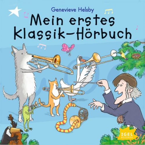 Genevieve Helsby - Mein erstes Klassik-Hörbuch