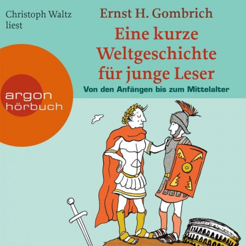 Ernst H. Gombrich - Eine kurze Weltgeschichte für junge Leser, Von den Anfängen bis zum Mittelalter