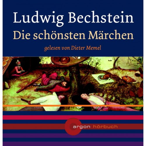 Ludwig Bechstein - Die schönsten Märchen