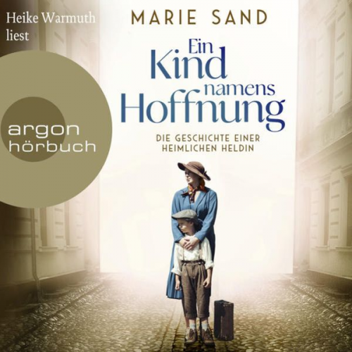 Marie Sand - Ein Kind namens Hoffnung