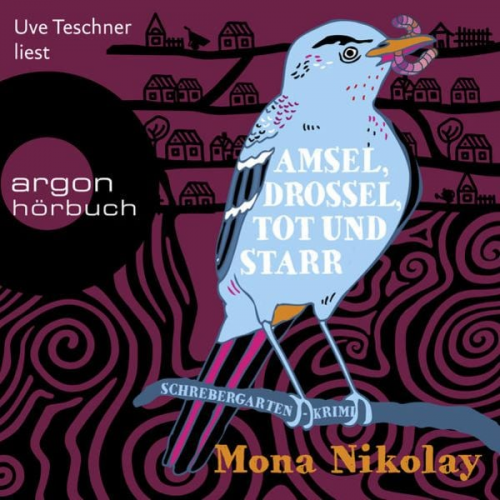 Mona Nikolay - Amsel, Drossel, tot und starr