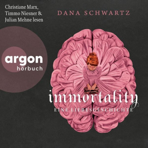 Dana Schwartz - Immortality - Eine Liebesgeschichte