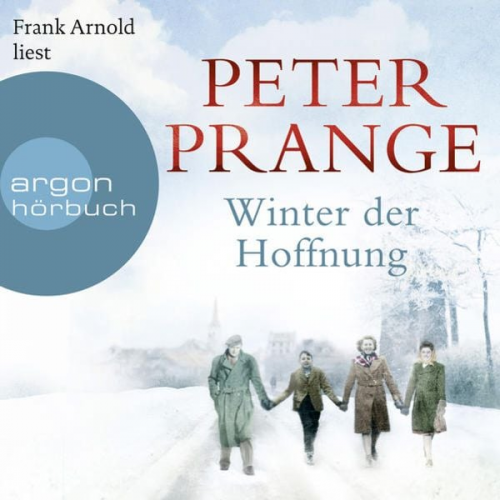 Peter Prange - Winter der Hoffnung