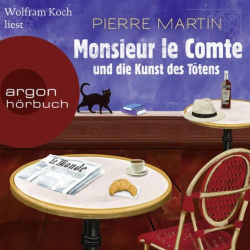 Pierre Martin - Monsieur le Comte und die Kunst des Tötens